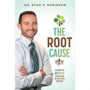 The Root Cause