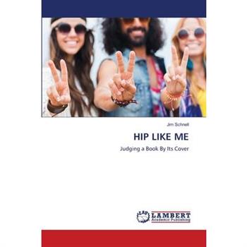 Hip Like Me