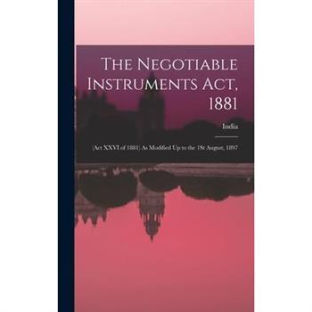 The Negotiable Instruments Act, 1881
