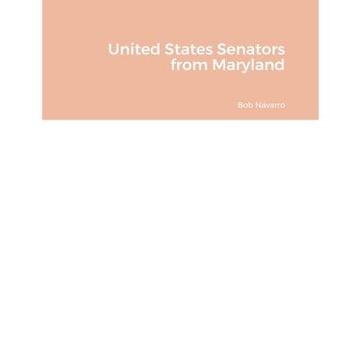 United States Senators from Maryland