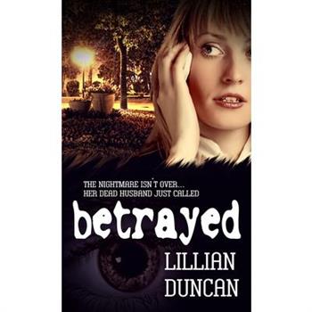Betrayed, Volume 2