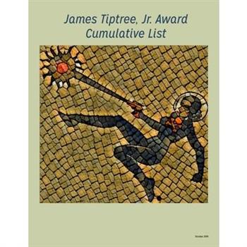 James Tiptree, Jr. Award Cumulative List