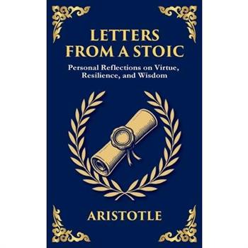 Letters from a Stoic