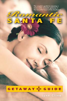 Romantic Santa Fe