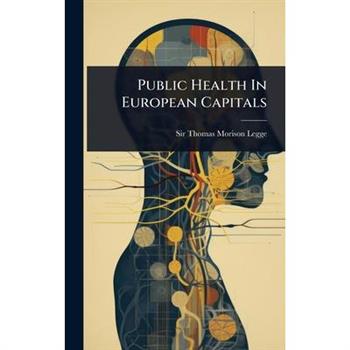 Public Health In European Capitals