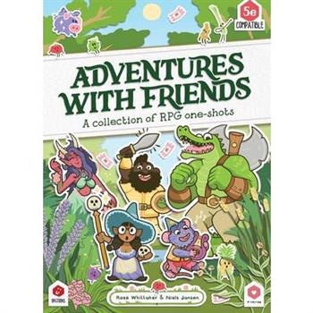 Adventures with Friends