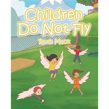 Children Do Not Fly