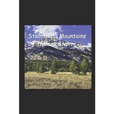 Stain Glass Mountains