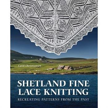 Shetland Fine Lace Knitting
