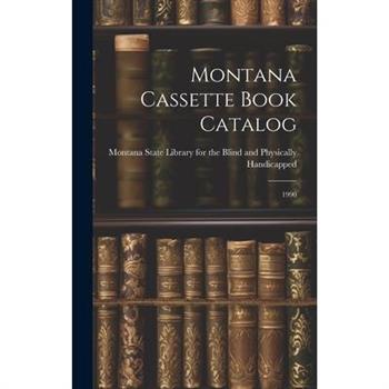 Montana Cassette Book Catalog