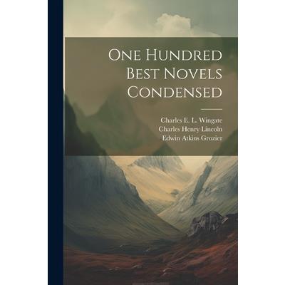 One Hundred Best Novels Condensed