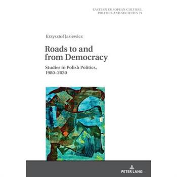 Roads to and from Democracy