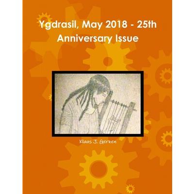 Ygdrasil, May 2018 - 25th Anniversary Issue
