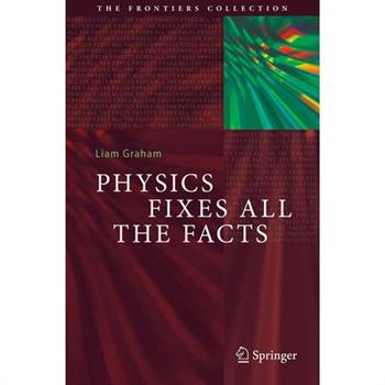 Physics Fixes All the Facts