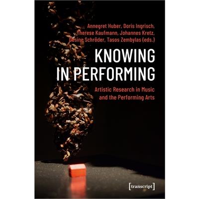 Knowing in Performing