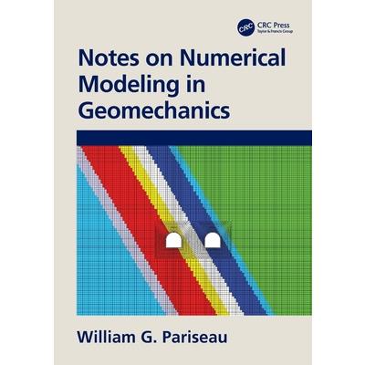 Notes on Numerical Modeling in Geomechanics