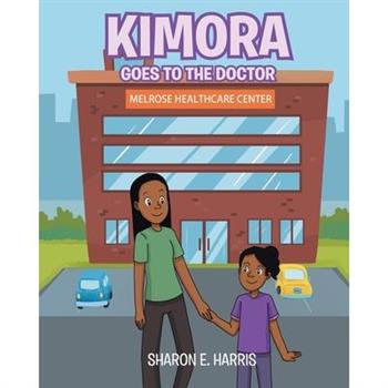 Kimora Goes to the Doctor