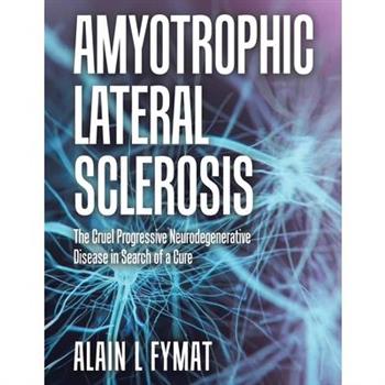 Amyotrophic Lateral Sclerosis