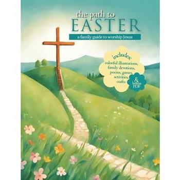 The Path to Easter