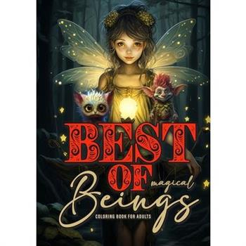 Best of magical Beings Coloring Book for Adults