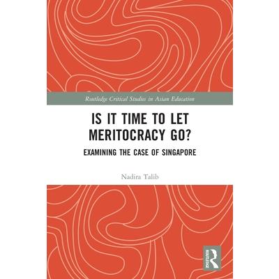 Is It Time to Let Meritocracy Go?