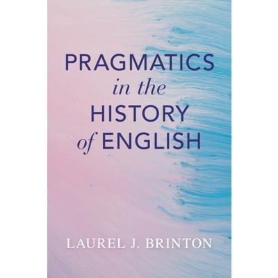 Pragmatics in the History of English