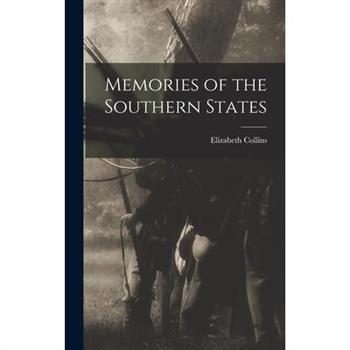 Memories of the Southern States