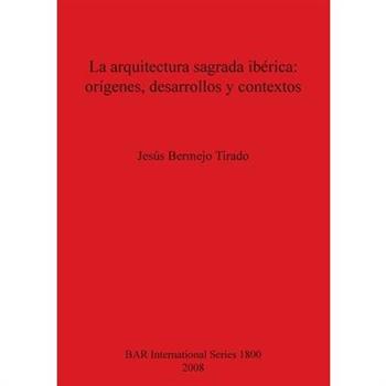 La arquitectura sagrada ib矇rica