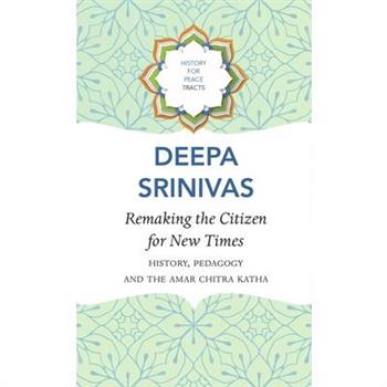 Remaking the Citizen for New Times