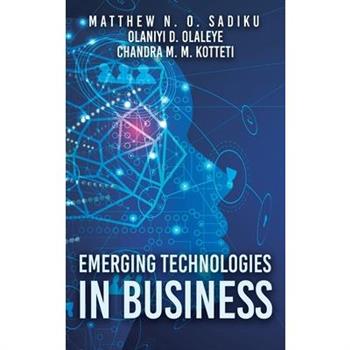 Emerging Technologies in Business