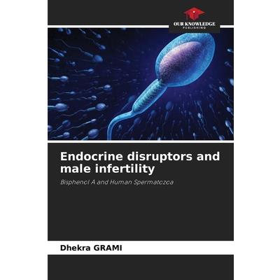 Endocrine disruptors and male infertility