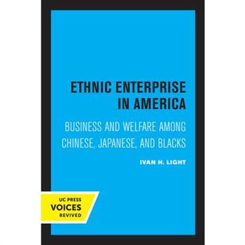 Ethnic Enterprise in America