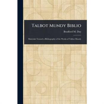Talbot Mundy Biblio