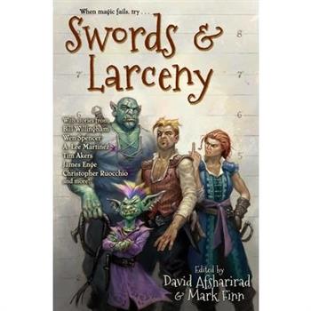 Swords & Larceny