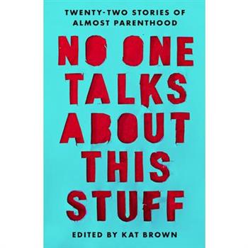 No One Talks about This Stuff