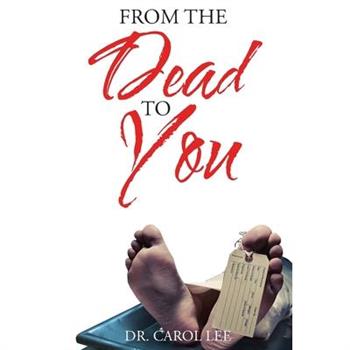From the Dead to You