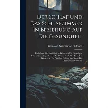 Der Schlaf Und Das Schlafzimmer In Beziehung Auf Die Gesundheit