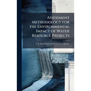 Assessment Methodology for the Environmental Impact of Water Resource Projects