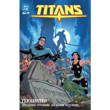 Titans Vol. 4: Terminated