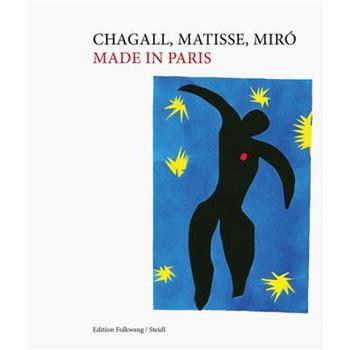 Chagall, Matisse, Mir籀 Made in Paris
