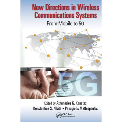 New Directions in Wireless Communications Systems