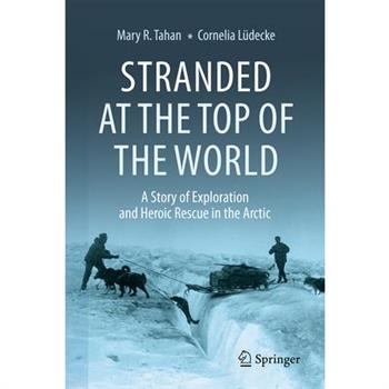 Stranded at the Top of the World