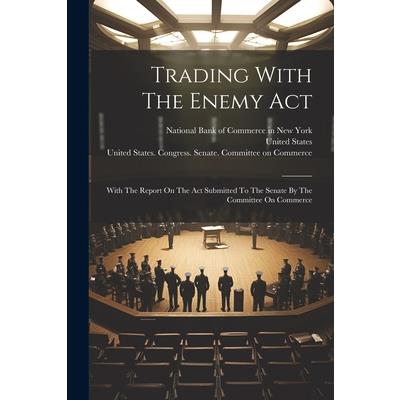 Trading With The Enemy Act