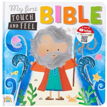 My First Touch-And-Feel Bible