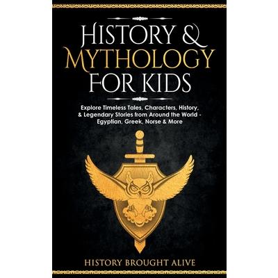 History & Mythology For Kids