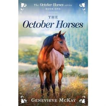 The October Horses
