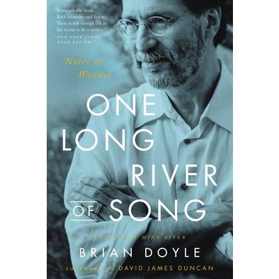 One Long River of Song