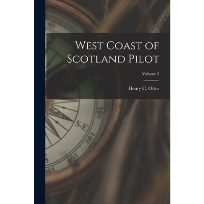 West Coast of Scotland Pilot; Volume 2