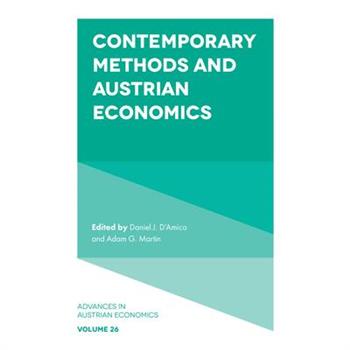 Contemporary Methods and Austrian Economics