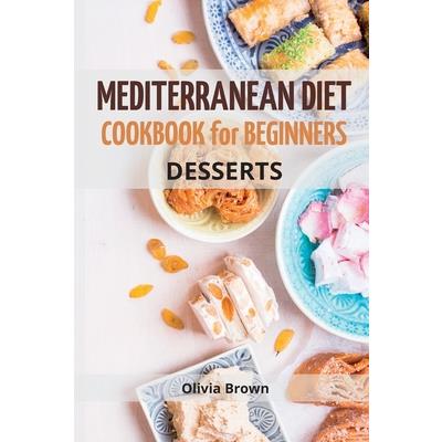 Mediterranean Diet Cookbook For Beginners